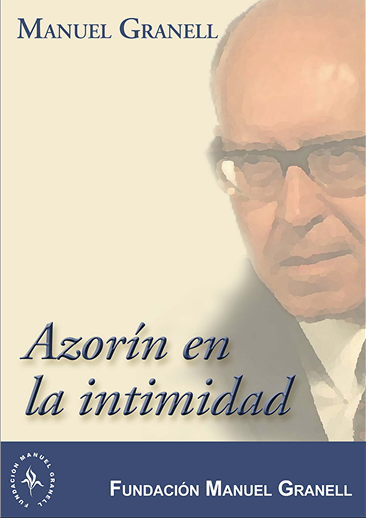 Azorín en la intimidad