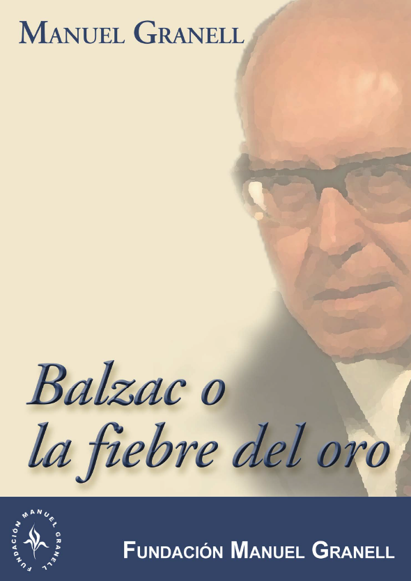 Balzac o la fiebre del oro