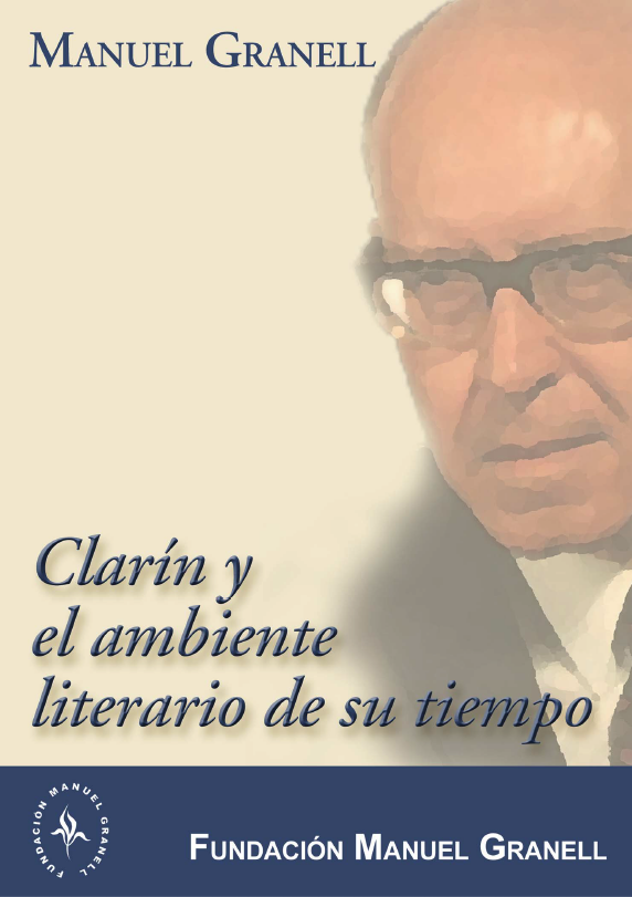Clarín y el ambiente literario de su tiempo